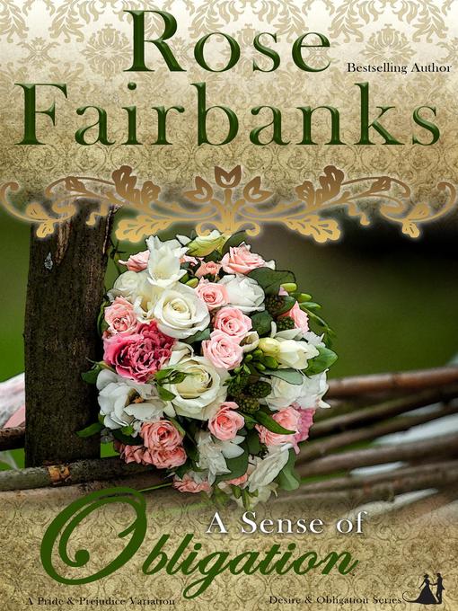 Title details for A Sense of Obligation by Rose Fairbanks - Available